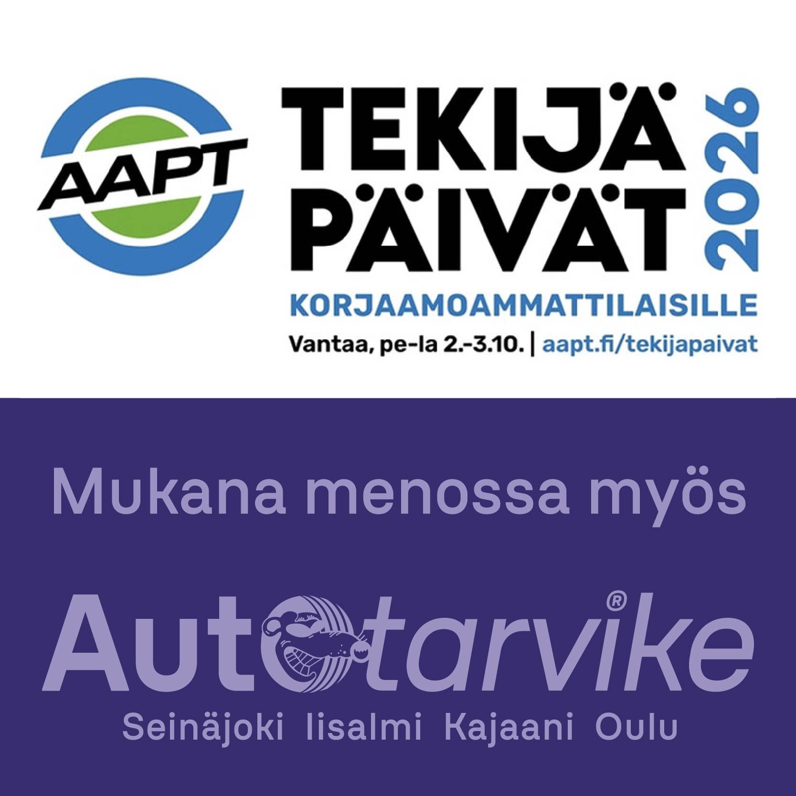 AAPT Tekijäpäivät 2026 -tapahtuma korjaamoammattilaisille Vantaalla 2.–3.10., mukana myös Autotarvike
